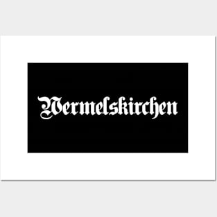 Wermelskirchen written with gothic font Posters and Art